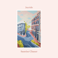 Woke Up Like This - Joyride
