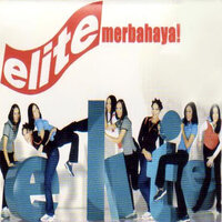 Lihatlah Dunia - Elite