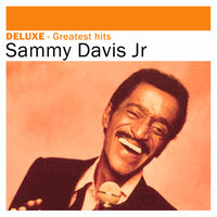 The River’s Too Wide - Sammy Davis, Jr.
