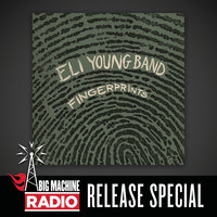 Never Again - Eli Young Band
