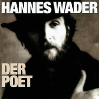 Erinnerung - Hannes Wader