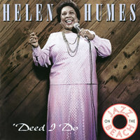 I'm Gonna Sit Right Down And Write Myself A Letter - Helen Humes