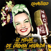 Yi Yi Yi Yi - Carmen Miranda