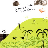 I Belong to You - Billie The Vision And The Dancers
