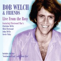 Don't Give It Up - Bob Welch