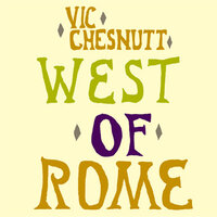 Confusion - Vic Chesnutt