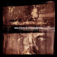 Illusion Time - Solitary Experiments