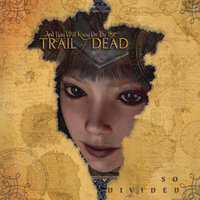 Naked Sun - ...And You Will Know Us By The Trail Of Dead