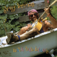 Bathtub Blues - Greg Brown