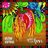 Old Friend - Gizmo Varillas