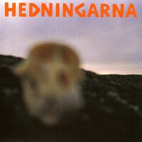 Kaivonkansi - Hedningarna