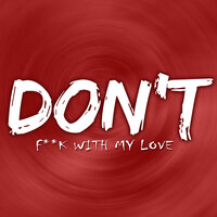 Dont - GMPresents