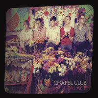 Blind - Chapel Club