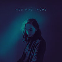 If You Want Me to Stay - Meg Mac