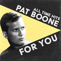 Gee, but It's Lonely - Pat Boone