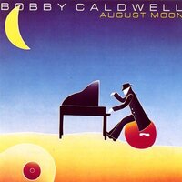 Once You Give In - Bobby Caldwell