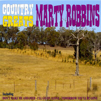 Tomorrow You’ll Be Gone - Marty Robbins