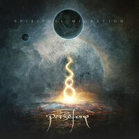 Spiritual Migration - Persefone