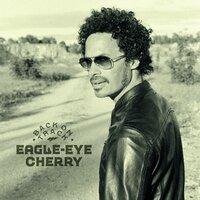 Hit and Run - Eagle-Eye Cherry
