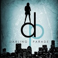 Give It Up - Darling Parade
