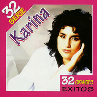 Tú Porque Tú - Karina
