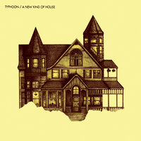 Summer Home - Typhoon
