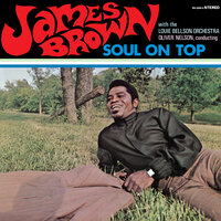 There Was A Time - James Brown, The Famous Flames