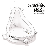 Snake It - Sleaford Mods