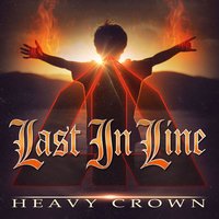Heavy Crown - Last In Line