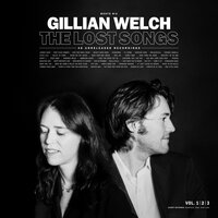 Strangers Again - Gillian Welch
