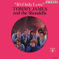 It's Alright - Tommy James