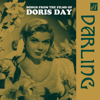 Too Marvellous For Words (with Harry James and His Orchestra) - Doris Day, Harry James and His Orchestra