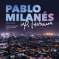Días De Gloria - Pablo Milanés