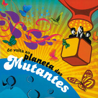 Hey Joe - Os Mutantes