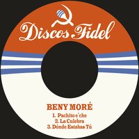 Pachito E´che - Beny More