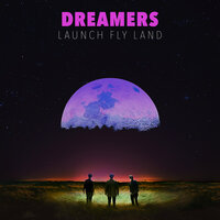It's Something to Be Alive - DREAMERS