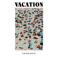 Anywhere But Here - Frenship