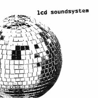 Give It Up - LCD Soundsystem