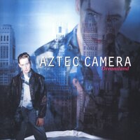 Over My Head - Aztec Camera