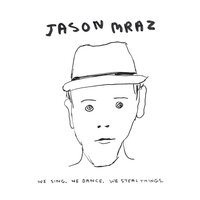 Live High - Jason Mraz