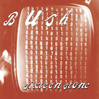 Comedown - Bush