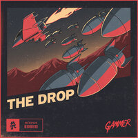 THE DROP - Gammer