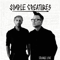 Adrenaline - Simple Creatures