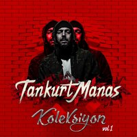 Bul Beni - Tankurt Manas, Xir