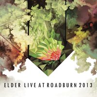 Dead Roots Stirring - Elder