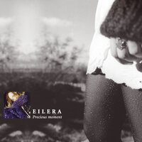 Precious Moment - Eilera