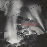 Death To The Storm - Joe Henry