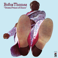 I Wanna Sang - Rufus Thomas