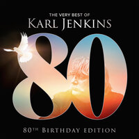 In These Stones Horizons Sing: II. Grey! [Llwyd] - Karl Jenkins, Adiemus, SerendiPity