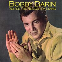 You Just Don't Know - Bobby Darin